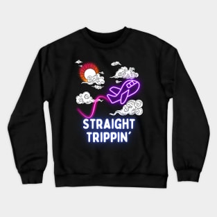 Straight Trippin Traveler Crewneck Sweatshirt